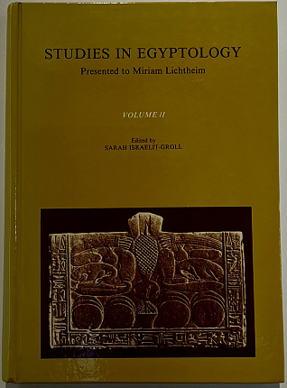 Studies in Egyptology presented to Miriam Lichtheim. Vоl. II