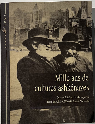 Mille ans de cultures ashkenazes